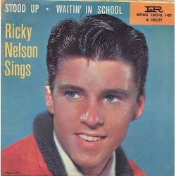 Ricky Nelson  – Stood Up...
