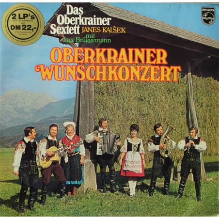 Das Oberkrainer Sextett Janes Kalšek-Inge Brüggemann – Oberkrainer Wunschkonzert  |	Philips – 6660 002