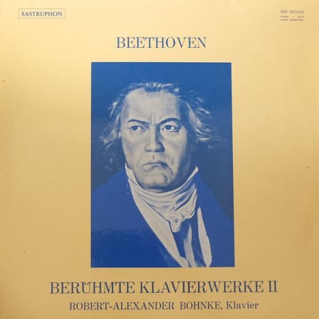 Ludwig van Beethoven– Berühmte Klavierwerke II- Bohnke  |	Sastruphon – SM 007033