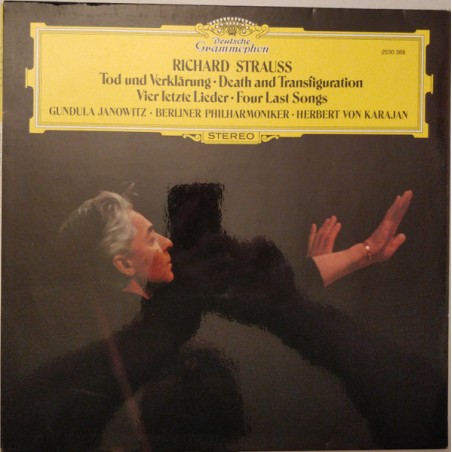 Richard Strauss – Tod Und Verklärung / Vier Letzte Lieder -  Janowitz -Karajan  |1974	DG – 2530 368