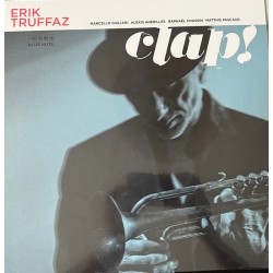 Erik Truffaz – Clap !...