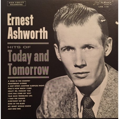 Ernest Ashworth – Hits Of Today And Tomorrow  |1964	Hickory Records – LPM 118