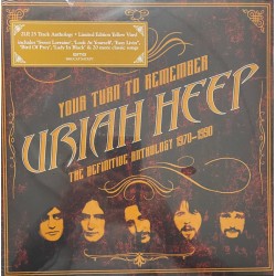 Uriah Heep – Your Turn To...