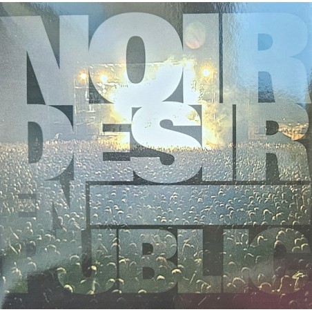 Noir Désir – En Public |2023	Universal – 539 601 2-3 LP´s