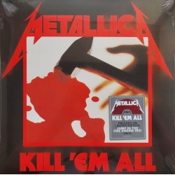 Metallica – Kill 'Em All...