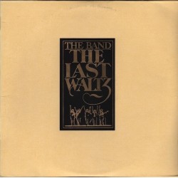 Band  The ‎– The Last Waltz|1978    Warner Records K 66076,