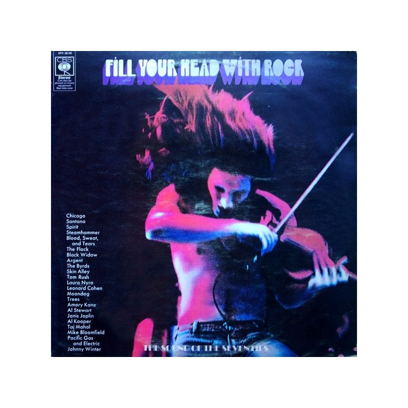Various ‎– Fill Your Head With Rock|1970    	CBS	SPR 39/40