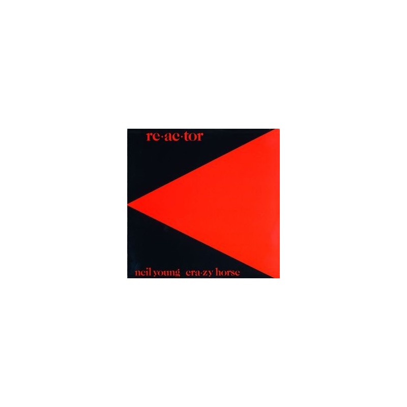 Young Neil & Crazy Horse – Reactor|1981 Reprise Records REP K 54116 Young Neil & Crazy Horse – Reactor|1981 Reprise Records REP K 54116