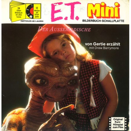No Artist – E.T. Der Ausserirdische Von Gertie Erzählt |	Buena Vista Records – 0036.511-Mini Bilderbuch-Schallplatte