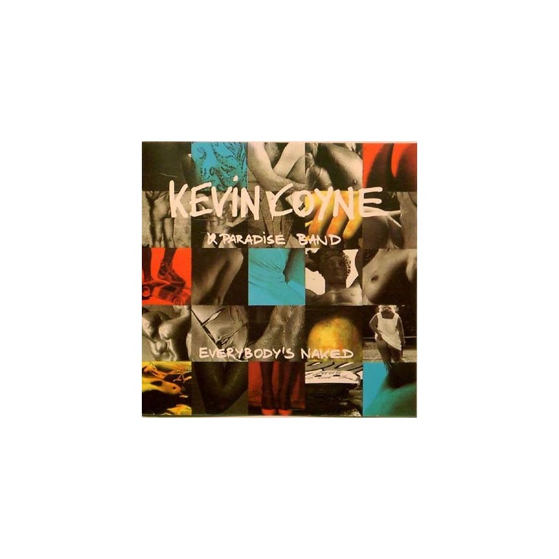 Coyne Kevin & Paradise Band – Everybody&8217s Naked|1988 IMS 572 18 022 Coyne Kevin & Paradise Band – Everybody&8217s Naked|1988 IMS 572 18 022