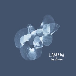 Lambda  – Im Freien |2022...