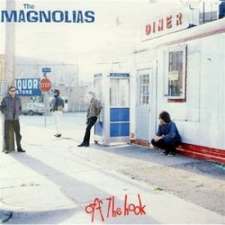 Magnolias The ‎– Off The Hook|1992     Alias	A 024