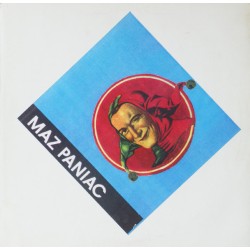 Maz Paniac – Maz Paniac...
