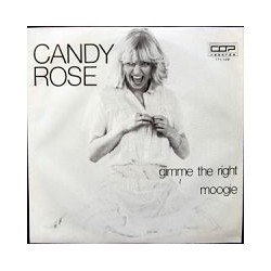 Candy Rose  ‎– Gimme The...