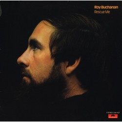 Roy Buchanan – Rescue Me...