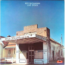 Roy Buchanan – Live Stock...