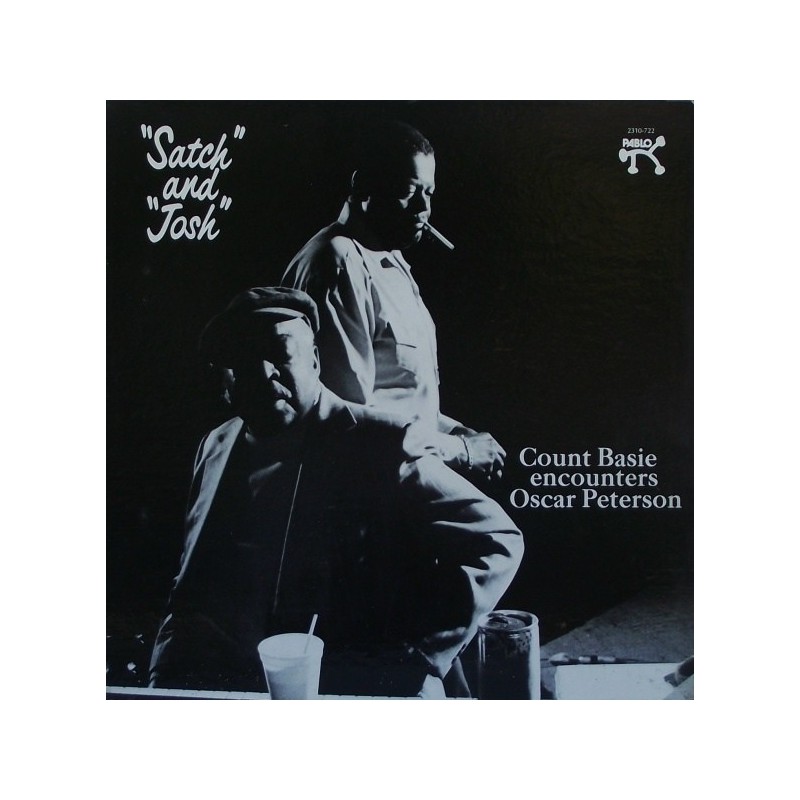 Peterson Oscar and Count Basie – &8222Satch&8220 And &8222Josh&8220|1975 Pablo Records – 2310 722 Peterson Oscar and Count Basie – &8222Satch&8220 And &8222Josh&8220|1975 Pablo Records – 2310 722