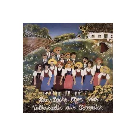 Hans Sachs-Chor Wels, Luis Wagenhofer ‎– Volkslieder Aus Österreich | Not On Label ‎– 16780