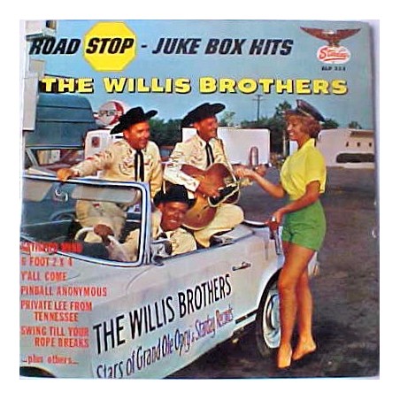 The Willis Brothers – Road Stop Juke Box Hits   |1965    Starday Records – SLP 353