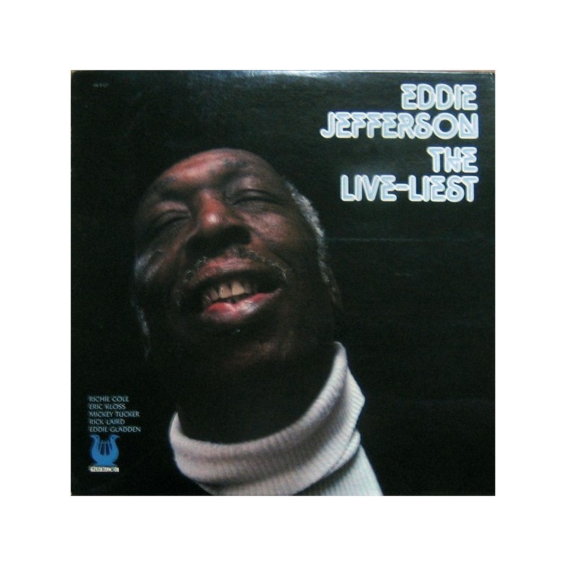 Jefferson Eddie – The Live-Liest|1979 Muse Records MR 5127 Jefferson Eddie – The Live-Liest|1979 Muse Records MR 5127