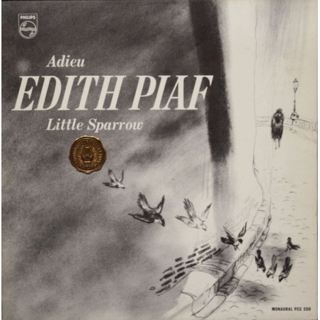 Edith Piaf – Adieu, Little Sparrow |1964	Philips – PCC 208