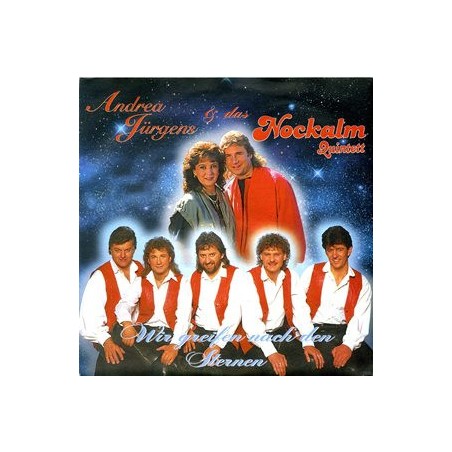 Andrea Jürgens & Das Nockalm Quintett  – Wir Greifen Nach Den Sternen  |1995  	Koch – 146 458 XS -Single