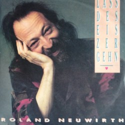 Roland Neuwirth – Lass Des...