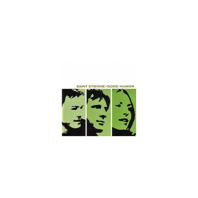 Saint Etienne – Good Humor|1998 Creation Records – CRELP 225 Saint Etienne – Good Humor|1998 Creation Records – CRELP 225
