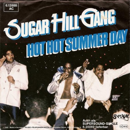 Sugar Hill Gang – Hot Hot Summer Day  |1988     Sugar Hill Records – 6.12888-Single