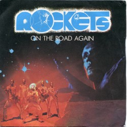 Rockets – On The Road Again...