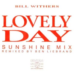 Bill Withers – Lovely Day...
