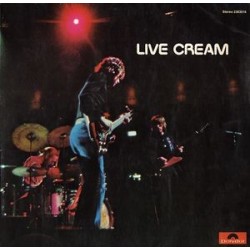 Cream – Live Cream|1970   Polydor ‎– 2383 016