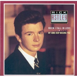 Rick Astley – When I Fall...