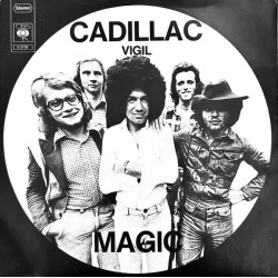 Magic   ‎– Cadillac / Vigil...