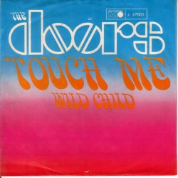 The Doors – Touch Me...