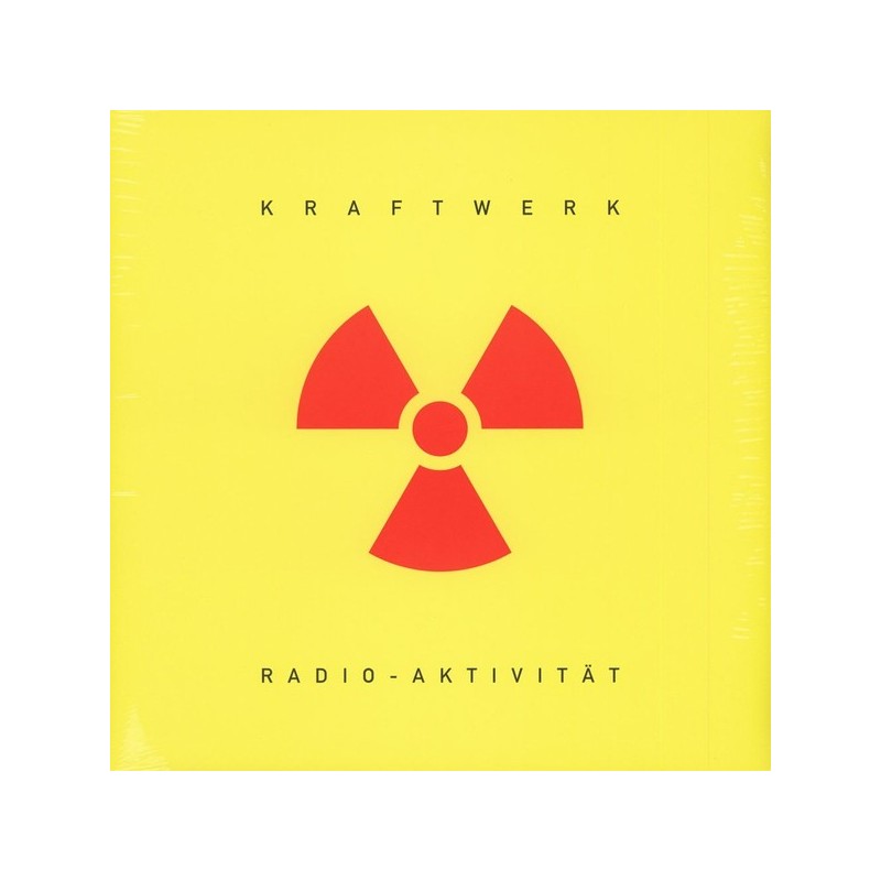 Kraftwerk – Radio-Aktivität|2014 Kling Klang – 50999 6 99587 1 7 Kraftwerk – Radio-Aktivität|2014 Kling Klang – 50999 6 99587 1 7