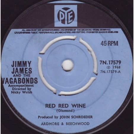 Jimmy James And The Vagabonds – Red Red Wine  |1968  	Pye Records – 7N.17579-Single
