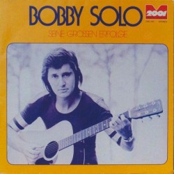 Bobby Solo – Seine Großen...