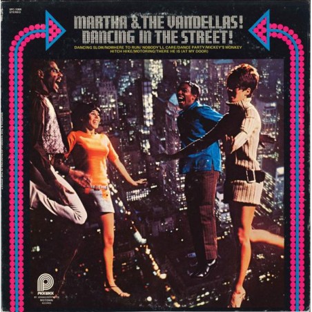 Martha & The Vandellas – Dancing In The Street!   |1974	Pickwick – SPC-3386
