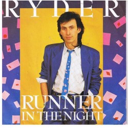 Ryder – Runner In The Night...