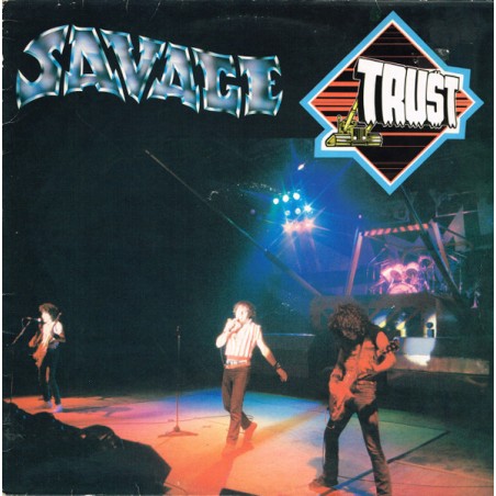 Trust   – Savage    |1982	Epic – EPC 85546
