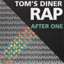 After One – Tom's Diner Rap...