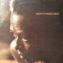 Miles Davis – Nefertiti...