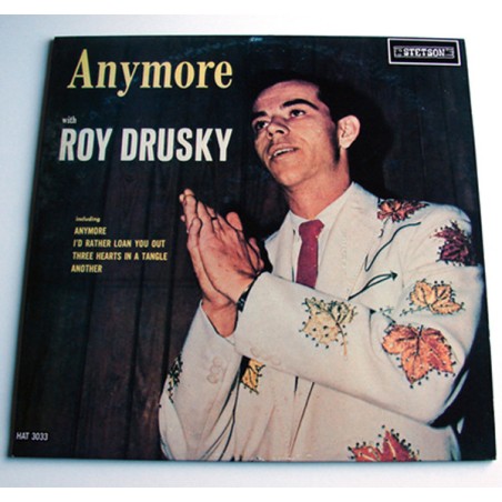 Roy Drusky – Anymore    |	Stetson – HAT 3033
