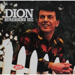 Dion – Runaround Sue...
