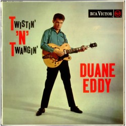 Duane Eddy – Twistin' 'N'...