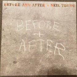 Neil Young – Before And...