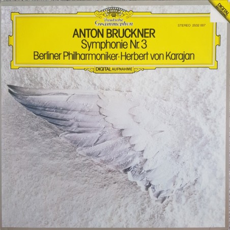 Bruckner– Symphonie Nr. 3 - Berliner Philharmoniker-Karajan  |1981	DG  – 2532 007