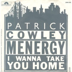 Patrick Cowley – Menergy...