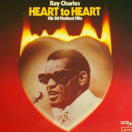 Ray Charles – Heart To Heart (His 20 Hottest Hits)  |1980	London Records – RAY TV1